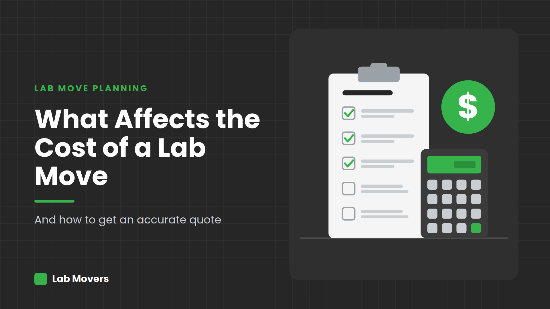 What Affects the Cost of a Laboratory Move (and How to Get an Accurate Quote)